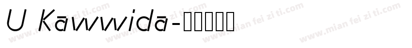 U Kawwida字体转换